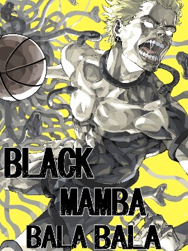 BLACK MAMBA BALABALA