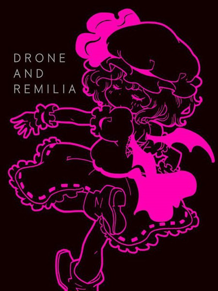 Drone and Remilia